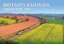 Britain's Railways from the Air