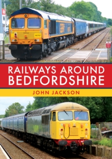 Railways Around Bedfordshire