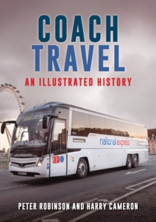 Coach Travel : An Illustrated History