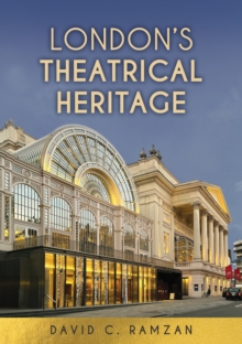 London's Theatrical Heritage