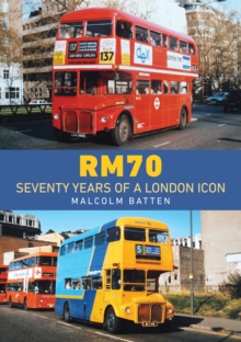 RM70  Seventy Years of a London Icon