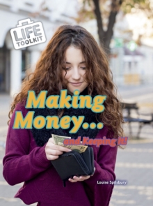 Making Money...and Keeping It!