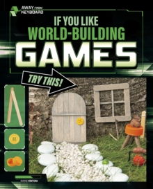 If You Like World-Building Games, Try This!, Hardback Book If You Like World-Building Games, Try This!, Hardback Book