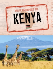 Your Passport to Kenya