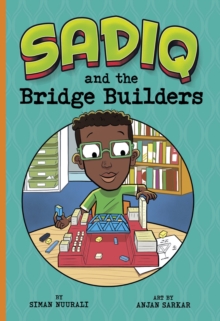 Sadiq and the Bridge Builders