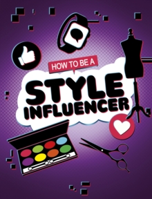 How to be a Style Influencer