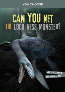 Can You Net the Loch Ness Monster? : An Interactive Monster Hunt