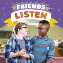 Friends Listen