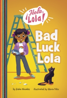 Bad Luck Lola