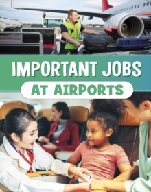 Important Jobs at Airports