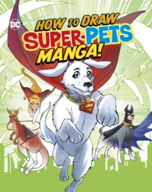 How to Draw DC Super-Pets Manga!