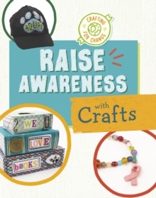 Raise Awareness with Crafts