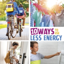 10 Ways to Use Less Energy