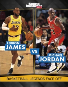 LeBron James vs Michael Jordan : Basketball Legends Face Off