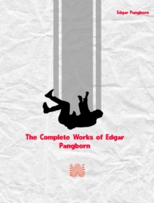 The Complete Works of Edgar Pangborn