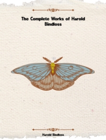 The Complete Works of Harold Bindloss