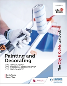 The City & Guilds Textbook: Painting and Decorating for Level 1 and Level 2