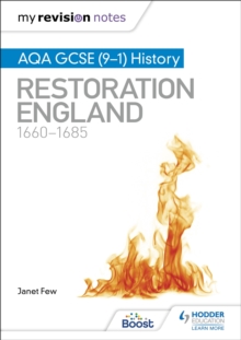 My Revision Notes: AQA GCSE (91) History: Restoration England, 16601685