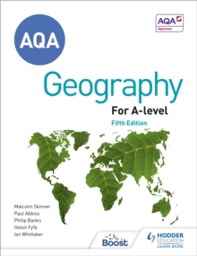 AQA A-level Geography Fifth Edition : Contains all new case studies and 100s of new questions