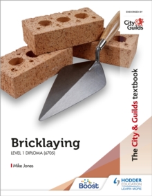 The City & Guilds Textbook: Bricklaying For The Level 1 Diploma (6705)