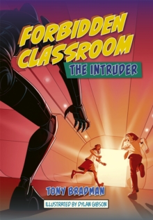 Reading Planet: Astro - Forbidden Classroom: The Intruder - Jupiter/Mercury band