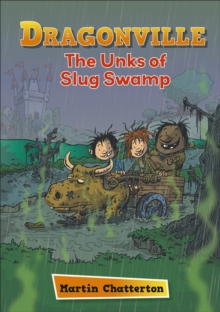 Reading Planet: Astro  Dragonville: The Unks of Slug Swamp - Stars/Turquoise band
