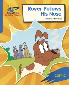 Reading Planet: Rocket Phonics   Target Practice   Rover Follows His Nose   Blue