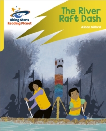 Reading Planet: Rocket Phonics   Target Practice   The River Raft Dash   Yellow