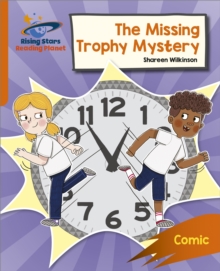 Reading Planet: Rocket Phonics   Target Practice   The Missing Trophy Mystery   Orange