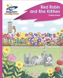 Reading Planet - Red Robin and the Kitten - Pink C: Rocket Phonics