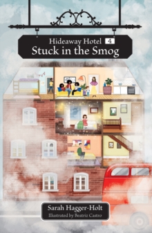 Reading Planet KS2 : Hideaway Hotel: Stuck in the Smog - Earth/Grey