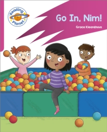 Reading Planet: Rocket Phonics  Target Practice - Go in, Nim! - Pink A