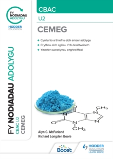 Fy Nodiadau Adolygu : CBAC Cemeg U2 (My Revision Notes: CBAC/Eduqas A-Level Year 2 Chemistry)