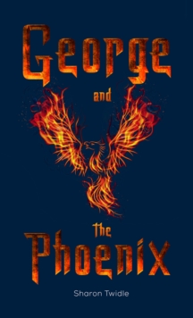 George and the Phoenix