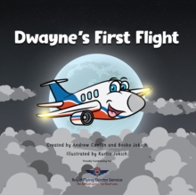 Dwayne's First Flight