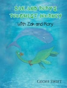 Zak and Rory's Toughest Journey