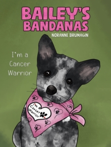 Bailey's Bandanas : I'm a Cancer Warrior