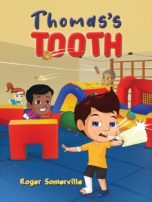 Thomas's Tooth