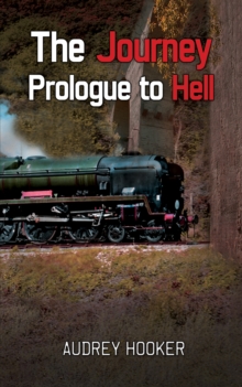 The Journey - Prologue to Hell