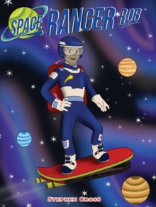 Space Ranger Rob