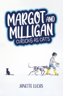 Margot and Milligan - Curious as Cats