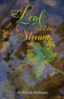 A Leaf in the Stream