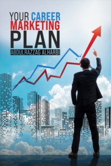 Your Career Marketing Plan