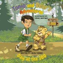 Tonio and Bear's Adventures : Day at the Zoo