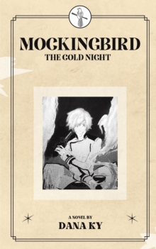 Mockingbird : The Cold Night