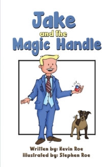 Jake and the Magic Handle