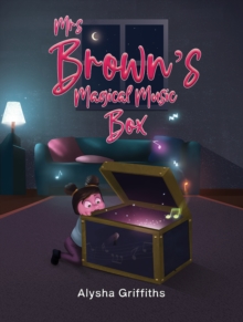 Mrs Brown's Magical Music Box