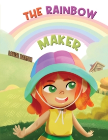 The Rainbow Maker