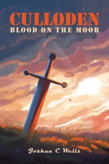 Culloden : Blood on the Moor