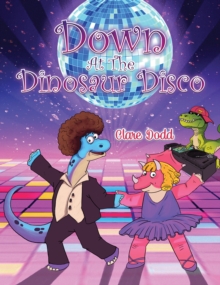 Down At The Dinosaur Disco